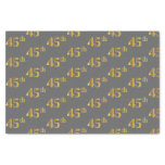[ Thumbnail: Gray, Faux Gold 45th (Forty-Fifth) Event Tissue Paper ]