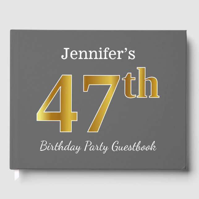 Gray, Faux Gold 47th Birthday Party + Custom Name Guest Book (Front)