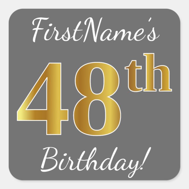 Gray, Faux Gold 48th Birthday + Custom Name Square Sticker (Front)