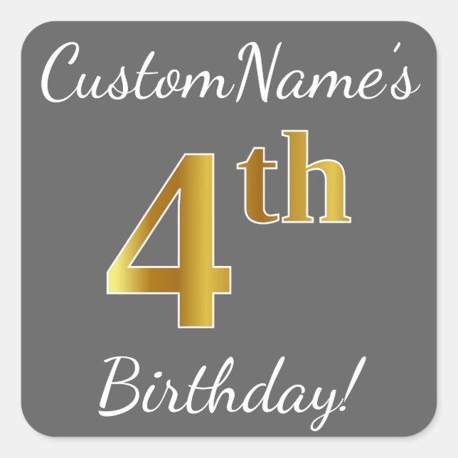 Gray, Faux Gold 4th Birthday + Custom Name Sticker (Front)