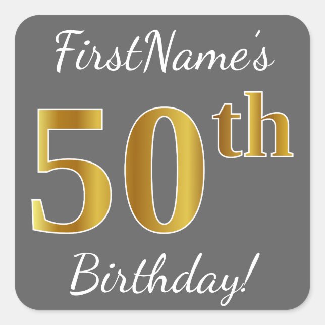 Gray, Faux Gold 50th Birthday + Custom Name Square Sticker (Front)