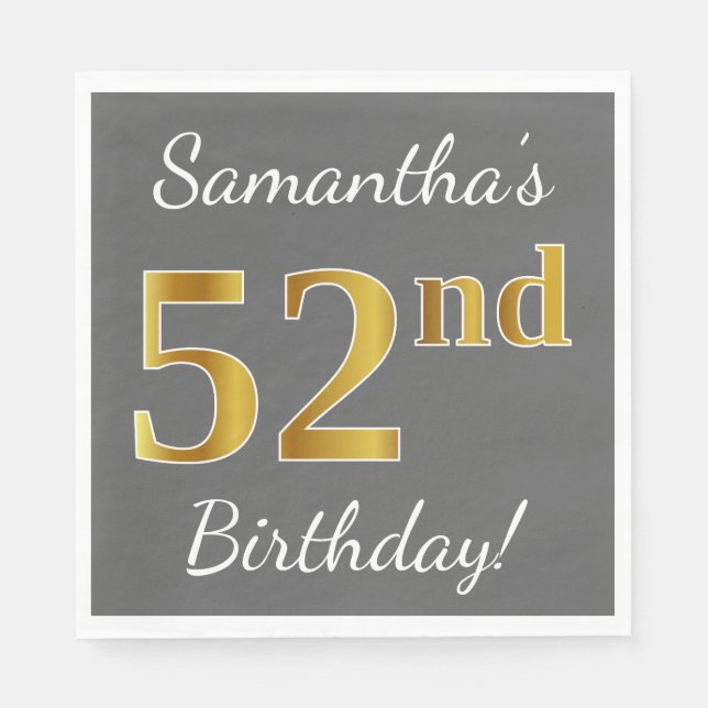 Gray, Faux Gold 52nd Birthday + Custom Name Napkins (Front)