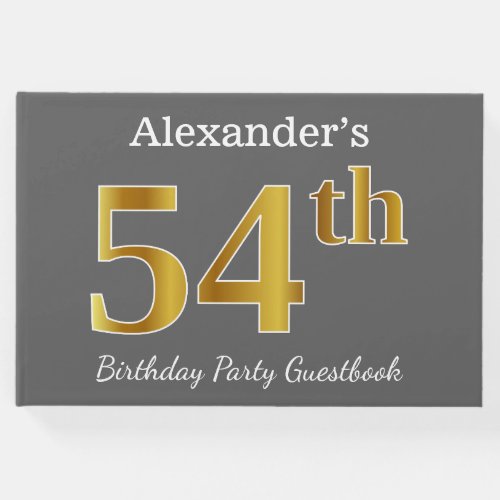 Gray Faux Gold 54th Birthday Party  Custom Name Guest Book