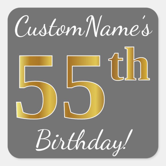 Gray, Faux Gold 55th Birthday + Custom Name Square Sticker (Front)