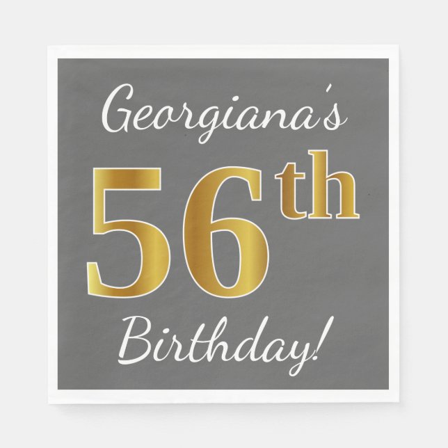 Gray, Faux Gold 56th Birthday + Custom Name Napkins (Front)