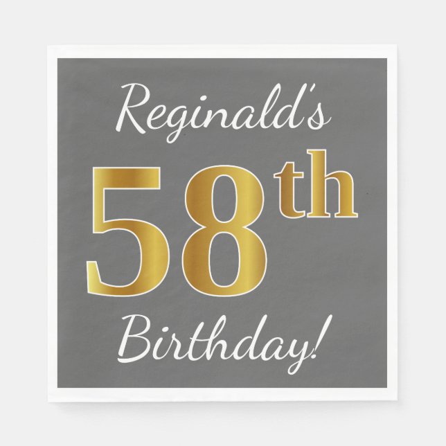 Gray, Faux Gold 58th Birthday + Custom Name Napkins (Front)