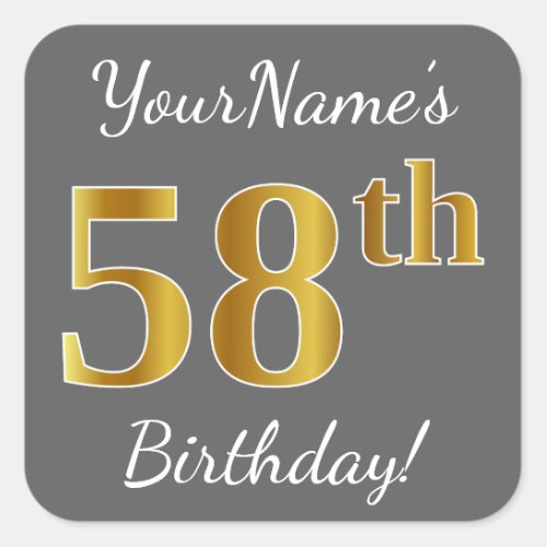 Gray Faux Gold 58th Birthday  Custom Name Square Sticker