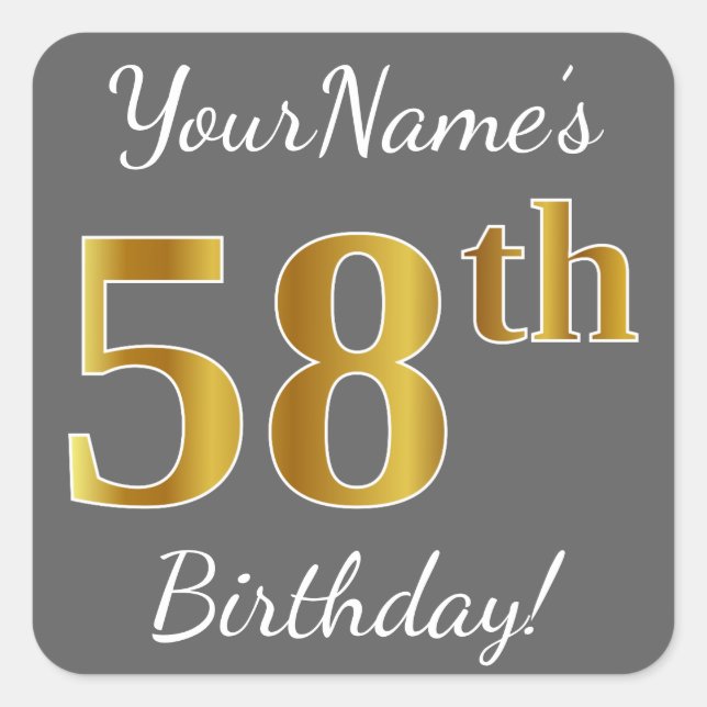 Gray, Faux Gold 58th Birthday + Custom Name Square Sticker (Front)