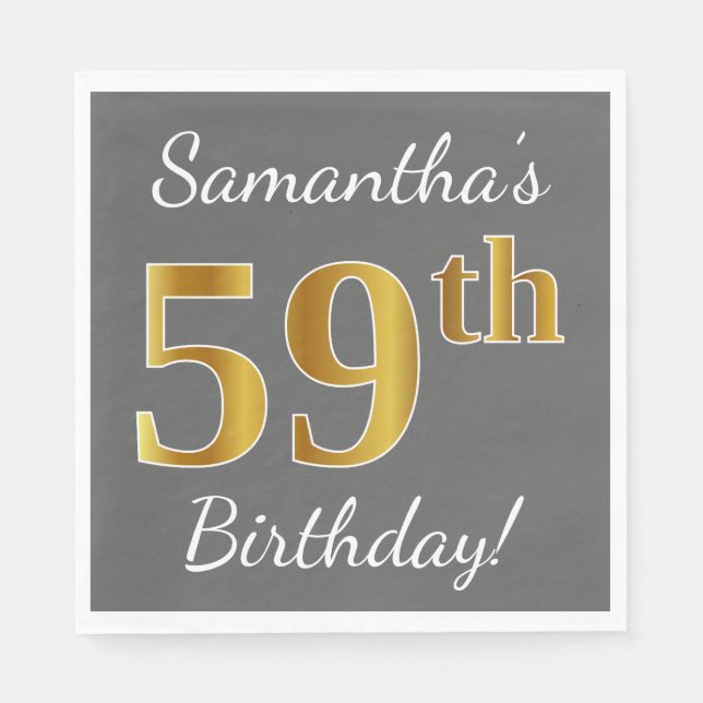 Gray, Faux Gold 59th Birthday + Custom Name Napkins (Front)