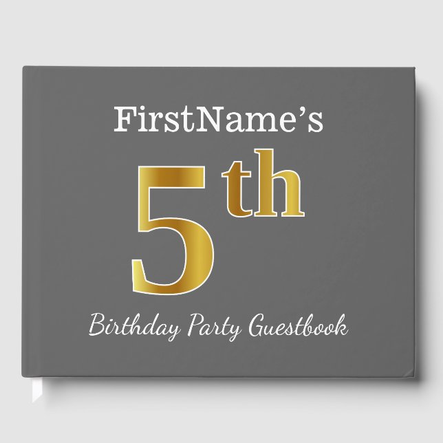 Gray, Faux Gold 5th Birthday Party + Custom Name Guest Book (Front)