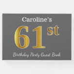 [ Thumbnail: Gray, Faux Gold 61st Birthday Party + Custom Name Guest Book ]