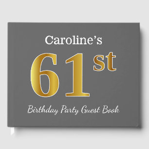 Gray, Faux Gold 61st Birthday Party + Custom Name Guest Book