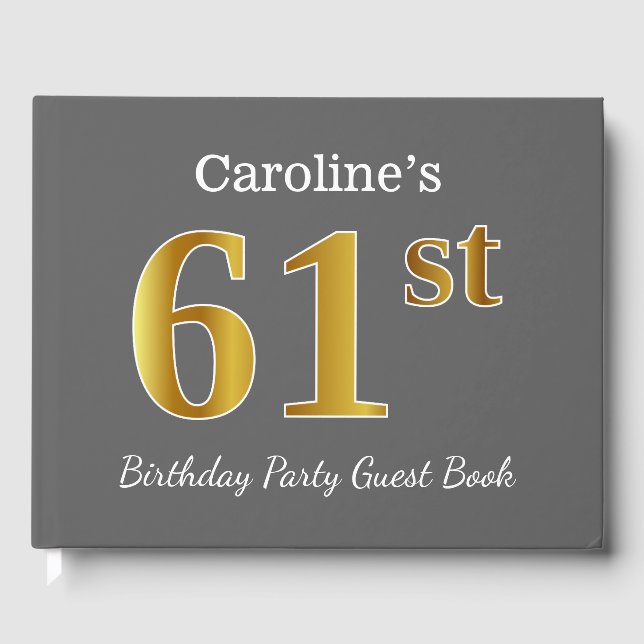 Gray, Faux Gold 61st Birthday Party + Custom Name Guest Book (Front)
