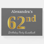 [ Thumbnail: Gray, Faux Gold 62nd Birthday Party + Custom Name Guest Book ]