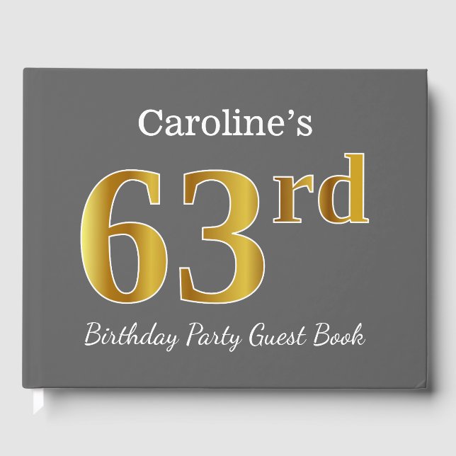 Gray, Faux Gold 63rd Birthday Party + Custom Name Guest Book (Front)
