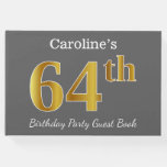 [ Thumbnail: Gray, Faux Gold 64th Birthday Party + Custom Name Guest Book ]