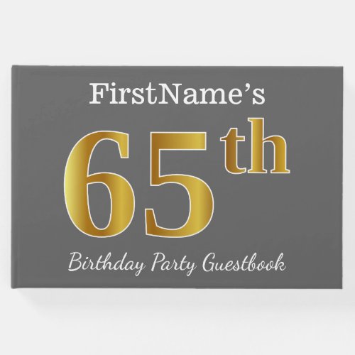 Gray Faux Gold 65th Birthday Party  Custom Name Guest Book