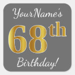 [ Thumbnail: Gray, Faux Gold 68th Birthday + Custom Name Sticker ]