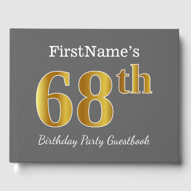 Gray, Faux Gold 68th Birthday Party + Custom Name Guest Book (Front)