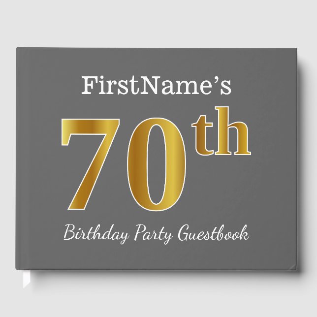 Gray, Faux Gold 70th Birthday Party + Custom Name Guest Book (Front)