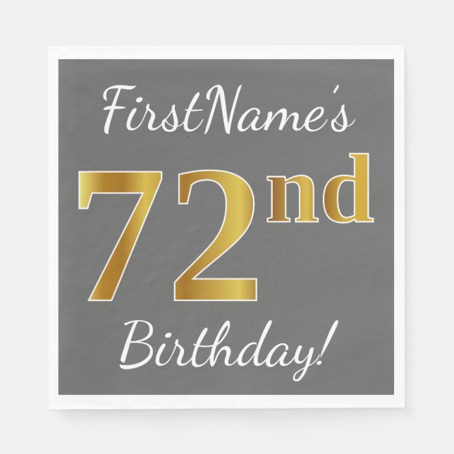 Gray, Faux Gold 72nd Birthday + Custom Name Paper Napkins (Front)