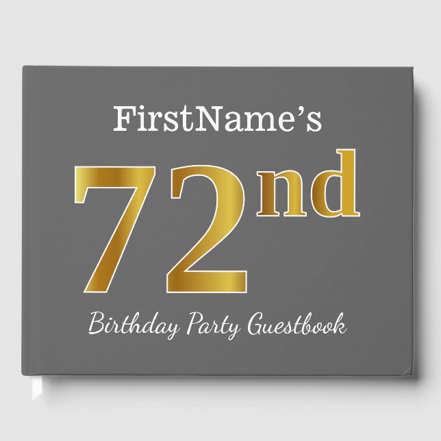 Gray, Faux Gold 72nd Birthday Party + Custom Name Guest Book (Front)