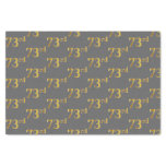 [ Thumbnail: Gray, Faux Gold 73rd (Seventy-Third) Event Tissue Paper ]