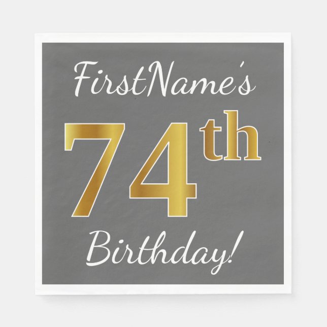 Gray, Faux Gold 74th Birthday + Custom Name Napkins (Front)