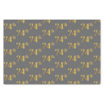 [ Thumbnail: Gray, Faux Gold 74th (Seventy-Fourth) Event Tissue Paper ]
