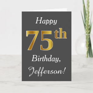 Gray, Faux Gold 75th Birthday + Custom Name Card