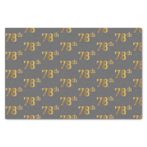 Gray Faux Gold 78th Seventy_Eighth Event Tissue Paper