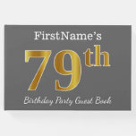 [ Thumbnail: Gray, Faux Gold 79th Birthday Party + Custom Name Guest Book ]