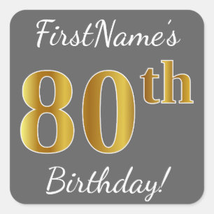 Gray, Faux Gold 80th Birthday + Custom Name Square Sticker