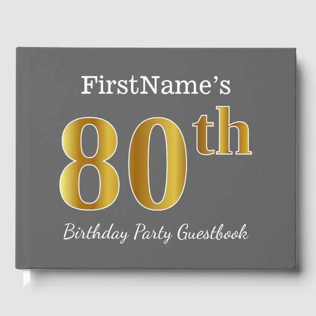 Gray, Faux Gold 80th Birthday Party + Custom Name Guest Book (Front)