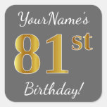 [ Thumbnail: Gray, Faux Gold 81st Birthday + Custom Name Sticker ]