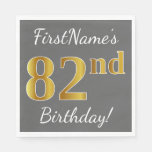 [ Thumbnail: Gray, Faux Gold 82nd Birthday + Custom Name Napkins ]
