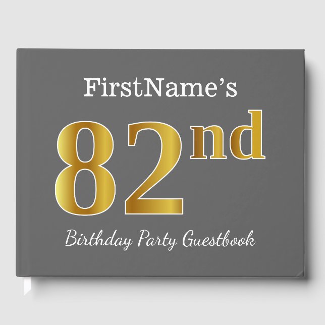 Gray, Faux Gold 82nd Birthday Party + Custom Name Guest Book (Front)