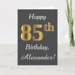 [ Thumbnail: Gray, Faux Gold 85th Birthday + Custom Name Card ]