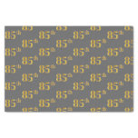 [ Thumbnail: Gray, Faux Gold 85th (Eighty-Fifth) Event Tissue Paper ]