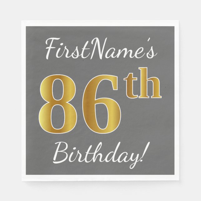 Gray, Faux Gold 86th Birthday + Custom Name Paper Napkins (Front)