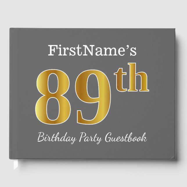 Gray, Faux Gold 89th Birthday Party + Custom Name Guest Book (Front)