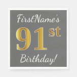 [ Thumbnail: Gray, Faux Gold 91st Birthday + Custom Name Napkins ]