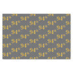 [ Thumbnail: Gray, Faux Gold 94th (Ninety-Fourth) Event Tissue Paper ]