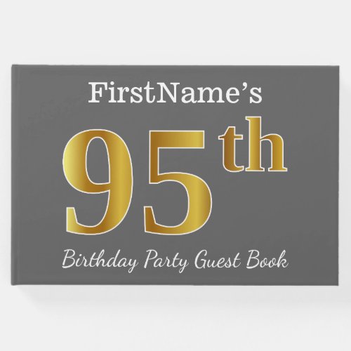 Gray Faux Gold 95th Birthday Party  Custom Name Guest Book