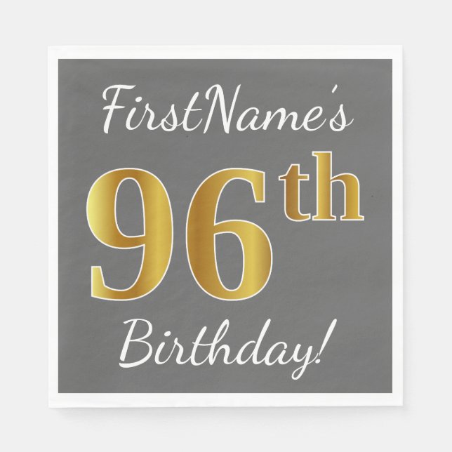 Gray, Faux Gold 96th Birthday + Custom Name Napkins (Front)