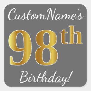 Gray, Faux Gold 98th Birthday + Custom Name Square Sticker
