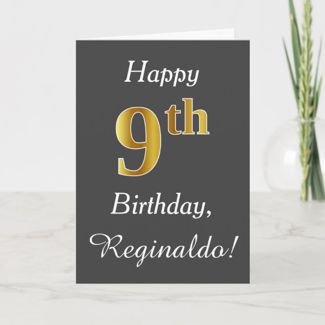 Gray, Faux Gold 9th Birthday + Custom Name Card (Front)