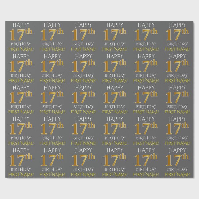Gray, Faux Gold "HAPPY 17th BIRTHDAY" Wrapping Paper (Flat)