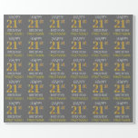 [ Thumbnail: Gray, Faux Gold "Happy 21st Birthday" Wrapping Paper ]