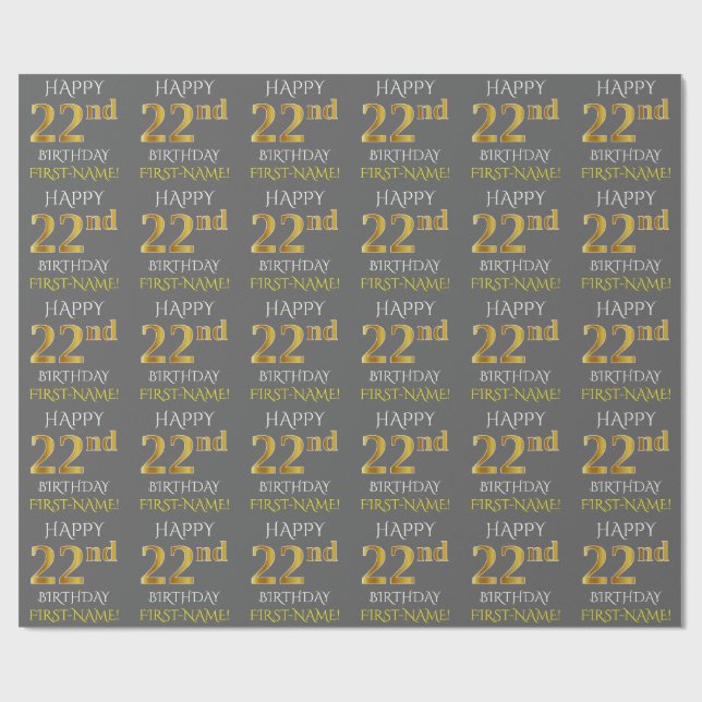 Gray, Faux Gold "HAPPY 22nd BIRTHDAY" Wrapping Paper (Flat)